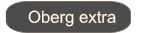 Oberg extra