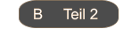 B     Teil 2
